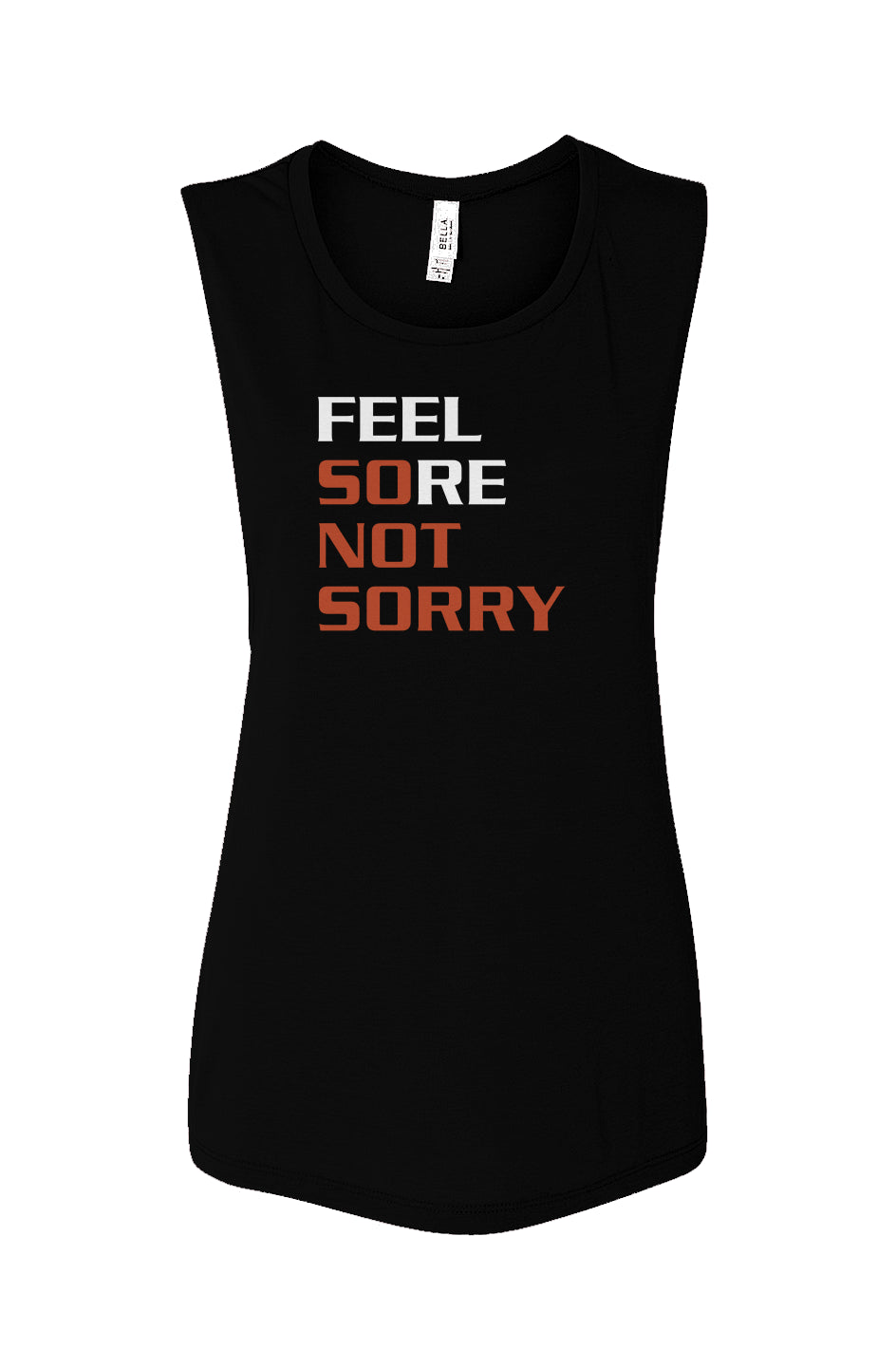 Sore Not Sorry - White Muscle Tank